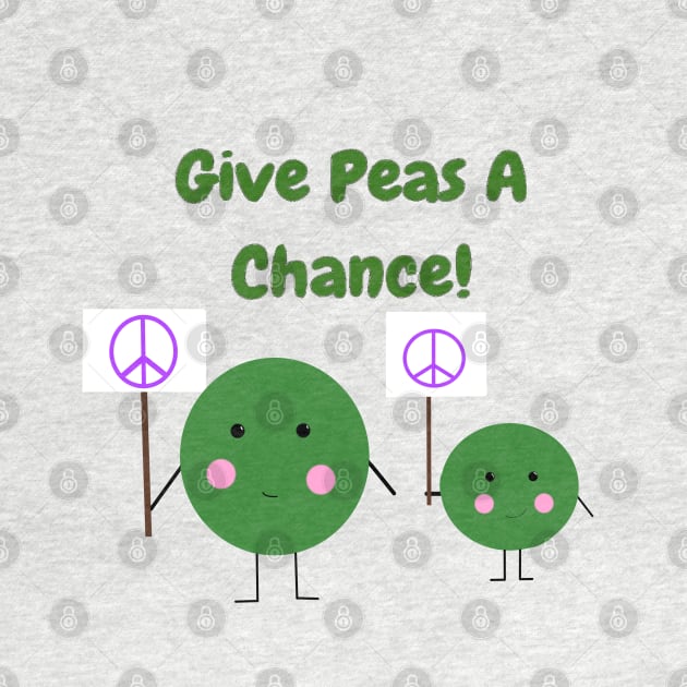 Give Peas A Chance! by CatGirl101